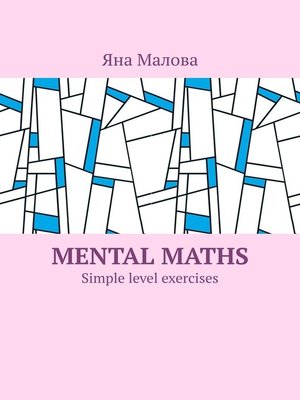 cover image of Mental maths. Simple level exercises